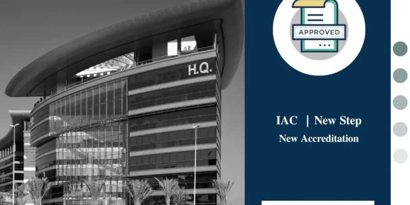 IAC – A New Step, A New Accreditation