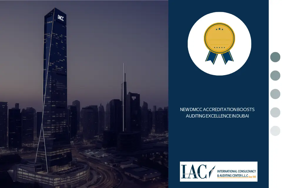 New DMCC Accreditation Strengthens Excellence Standards in Auditing Services in Dubai 1 New DMCC Accreditation Boosts Auditing Excellence in Dubai