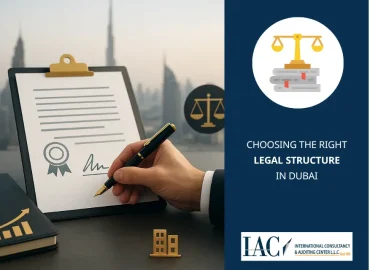 Choosing the Right Legal Structure in Dubai 3 Choosing the Right Legal Structure in Dubai
